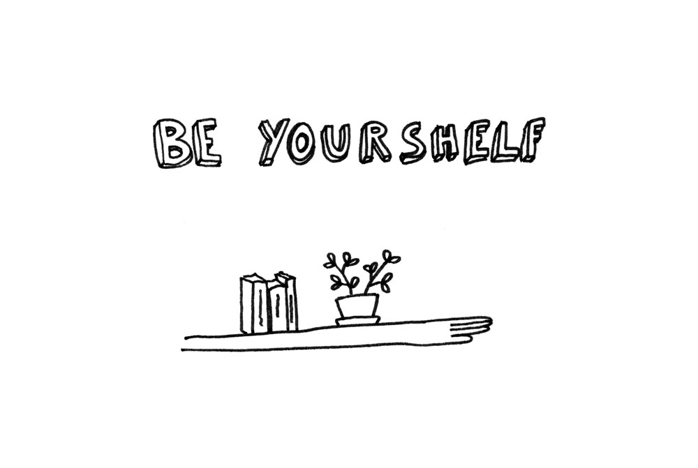 Be Yourshelf